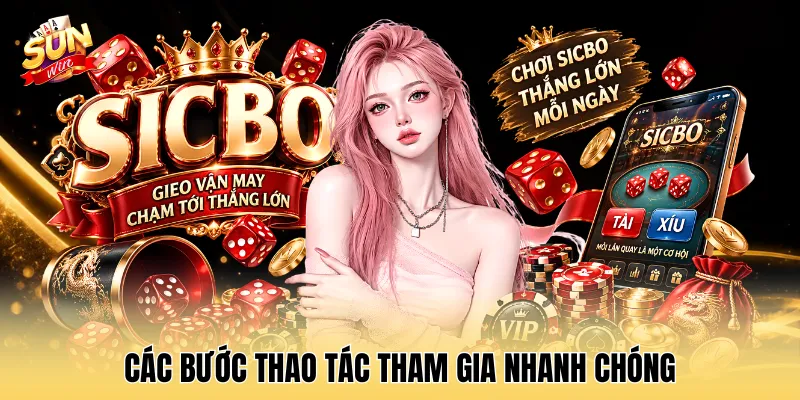 Các bước thao tác tham gia nhanh chóng