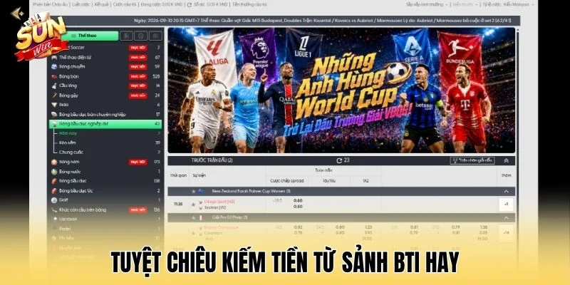 Tuyệt chiêu kiếm tiền từ sảnh BTI hay